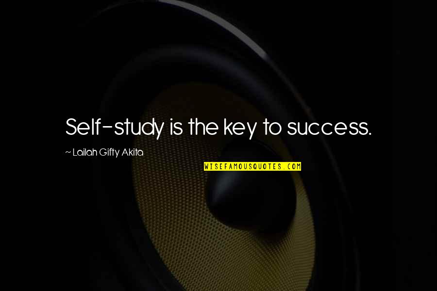 Bellina Med Quotes By Lailah Gifty Akita: Self-study is the key to success.