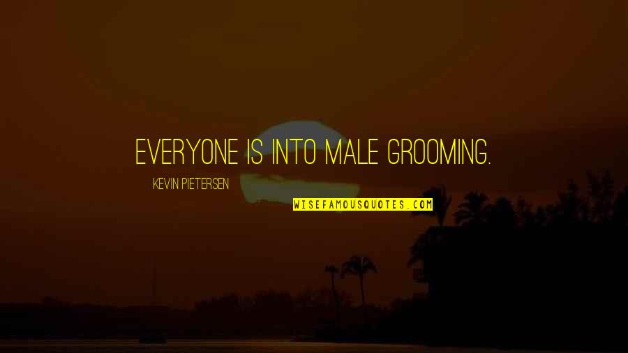 Bells Are Ringing Quotes By Kevin Pietersen: Everyone is into male grooming.