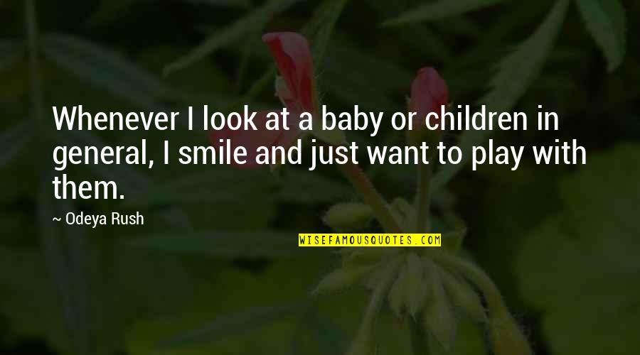 Benang Emas Quotes By Odeya Rush: Whenever I look at a baby or children