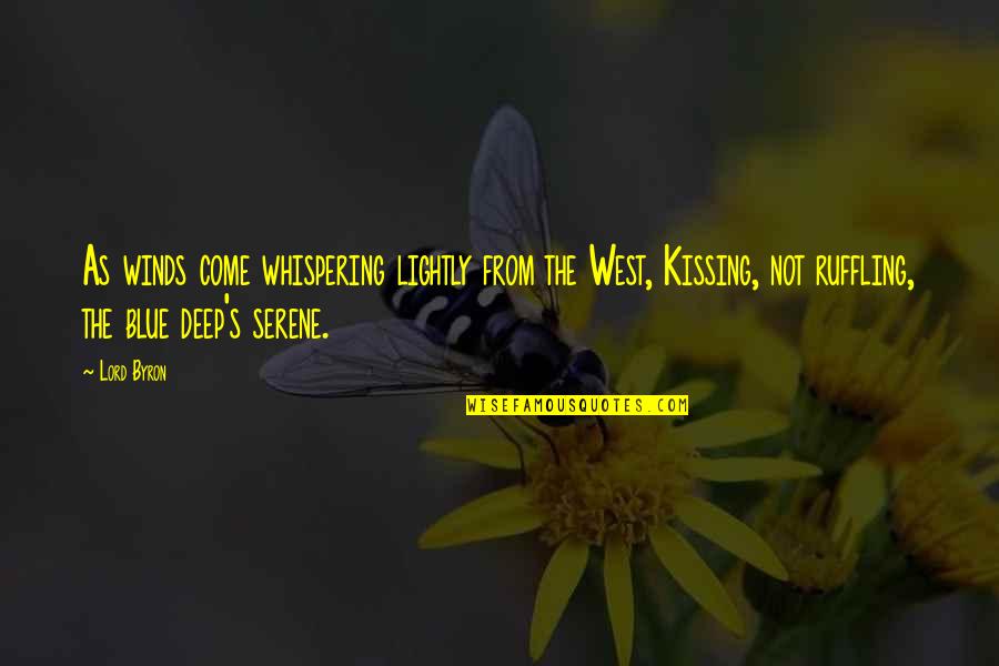 Bendtsens Kringle Quotes By Lord Byron: As winds come whispering lightly from the West, Bendtsens Kringle Quotes By Lord Byron: As winds come whispering lightly from the West,