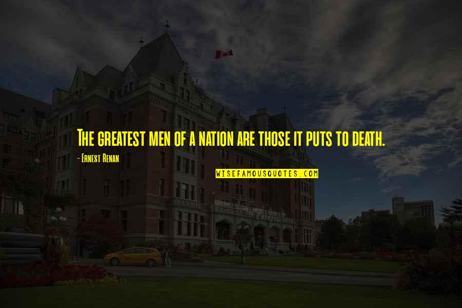 Benelli Nova Quotes By Ernest Renan: The greatest men of a nation are those Benelli Nova Quotes By Ernest Renan: The greatest men of a nation are those