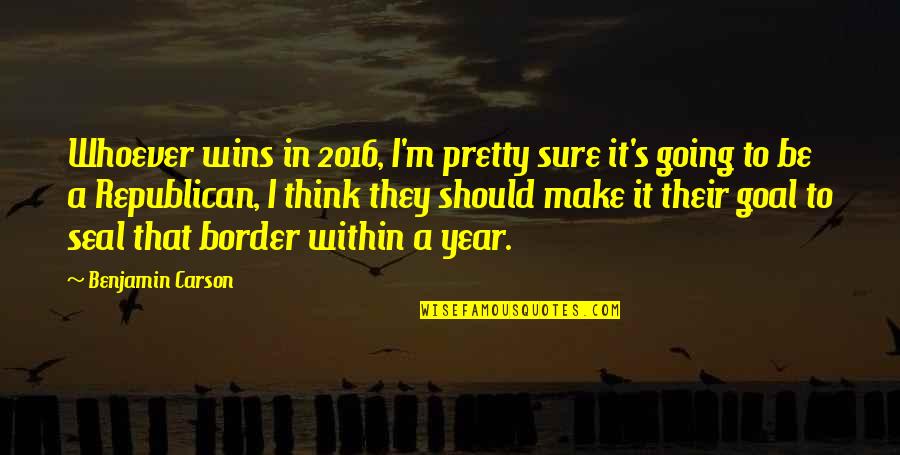 Benjamin's Quotes By Benjamin Carson: Whoever wins in 2016, I'm pretty sure it's