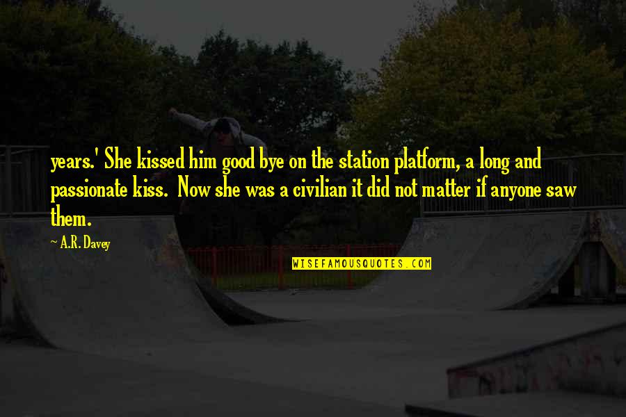 Benjys Pizza Quotes By A.R. Davey: years.' She kissed him good bye on the Benjys Pizza Quotes By A.R. Davey: years.' She kissed him good bye on the