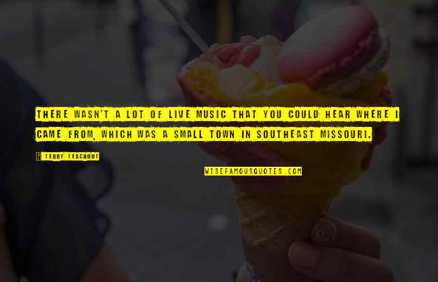 Bennettthesage Quotes By Terry Teachout: There wasn't a lot of live music that