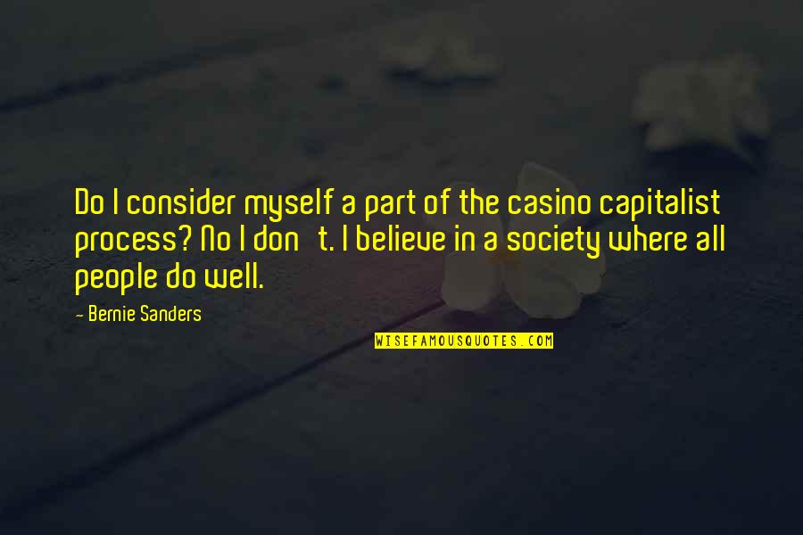 Benoit Assou Ekotto Quotes By Bernie Sanders: Do I consider myself a part of the Benoit Assou Ekotto Quotes By Bernie Sanders: Do I consider myself a part of the