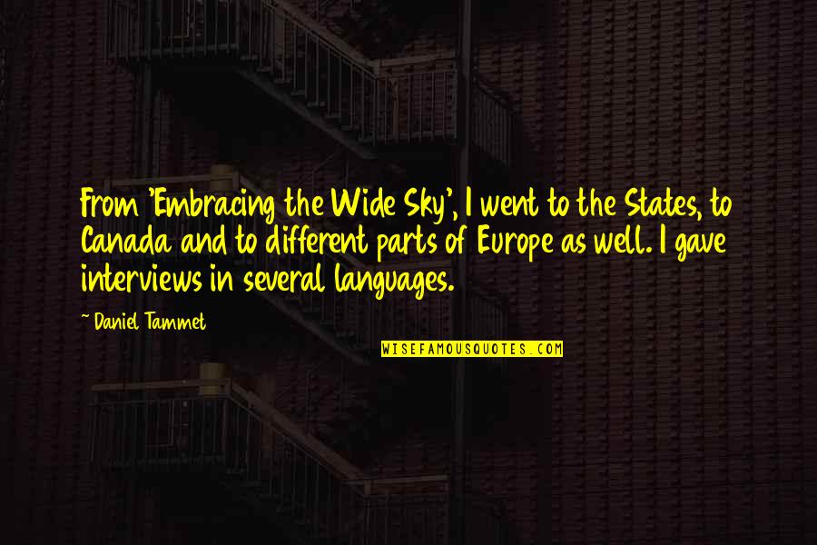 Bentinho Massaro Quotes By Daniel Tammet: From 'Embracing the Wide Sky', I went to