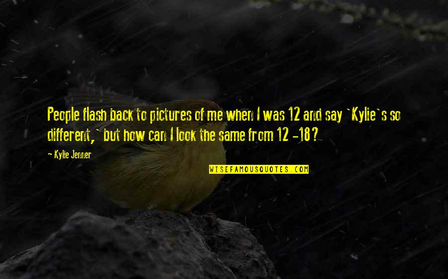 Beowulf Graphic Novel Quotes By Kylie Jenner: People flash back to pictures of me when Beowulf Graphic Novel Quotes By Kylie Jenner: People flash back to pictures of me when