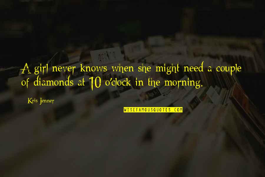 Berdjis Farhouch Quotes By Kris Jenner: A girl never knows when she might need Berdjis Farhouch Quotes By Kris Jenner: A girl never knows when she might need