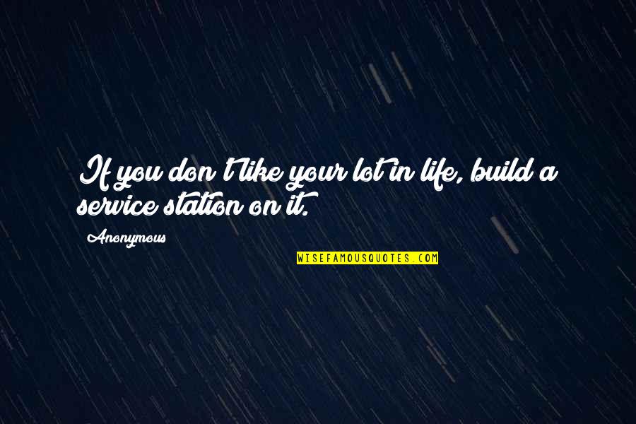 Berdoodle Quotes By Anonymous: If you don't like your lot in life,