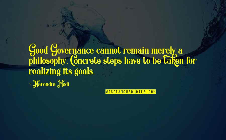 Bergholz Fire Dept Chowder Sale Quotes By Narendra Modi: Good Governance cannot remain merely a philosophy. Concrete Bergholz Fire Dept Chowder Sale Quotes By Narendra Modi: Good Governance cannot remain merely a philosophy. Concrete