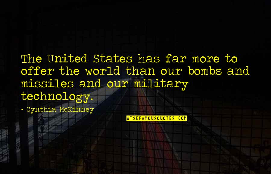 Bernardine Dohrn Quotes By Cynthia McKinney: The United States has far more to offer