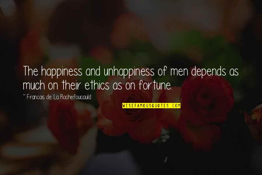 Bernhard Riemann Quotes By Francois De La Rochefoucauld: The happiness and unhappiness of men depends as