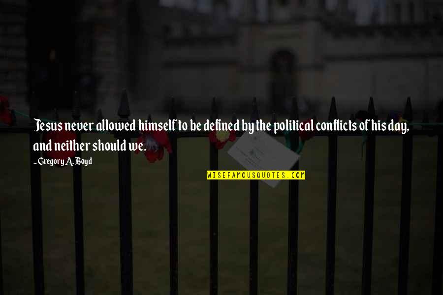 Bernthal Packing Quotes By Gregory A. Boyd: Jesus never allowed himself to be defined by Bernthal Packing Quotes By Gregory A. Boyd: Jesus never allowed himself to be defined by