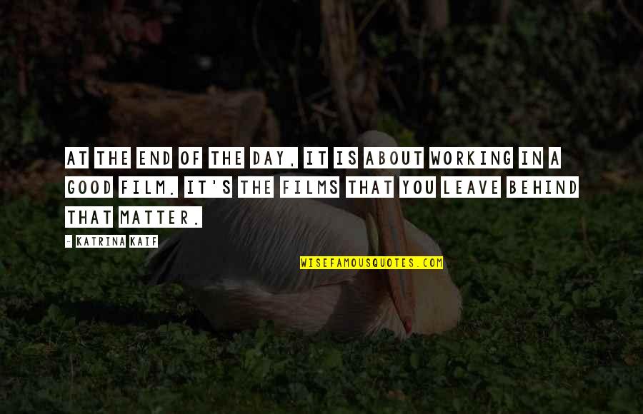 Bersih Pangkal Sehat Quotes By Katrina Kaif: At the end of the day, it is Bersih Pangkal Sehat Quotes By Katrina Kaif: At the end of the day, it is