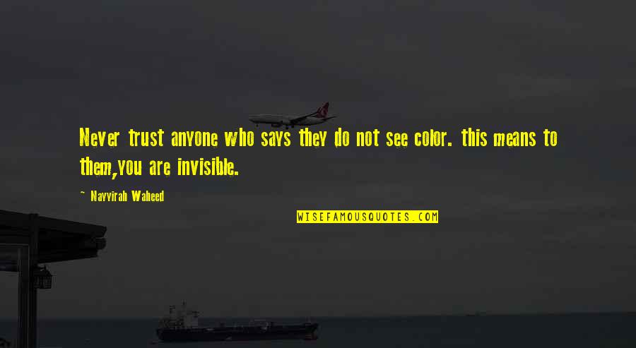 Beschreiben German Quotes By Nayyirah Waheed: Never trust anyone who says they do not Beschreiben German Quotes By Nayyirah Waheed: Never trust anyone who says they do not