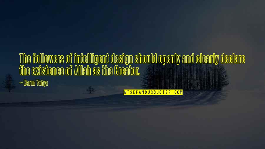 Beschuldigde Quotes By Harun Yahya: The followers of intelligent design should openly and Beschuldigde Quotes By Harun Yahya: The followers of intelligent design should openly and
