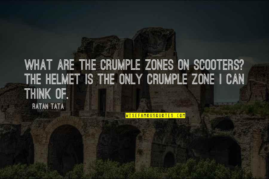 Beshrew My Very Heart Quotes By Ratan Tata: What are the crumple zones on scooters? The