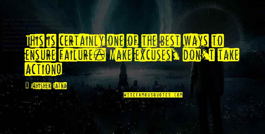 Best Action Quotes By Abhishek Ratna: This is certainly one of the best ways