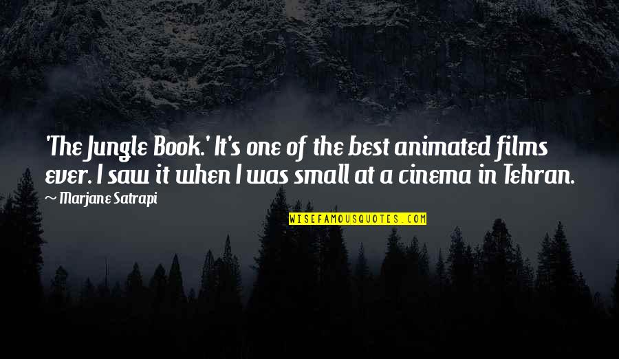 Best Animated Quotes By Marjane Satrapi: 'The Jungle Book.' It's one of the best