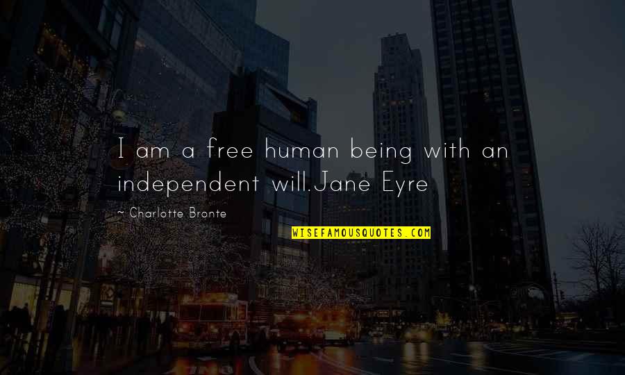Best Apps To Display Quotes By Charlotte Bronte: I am a free human being with an