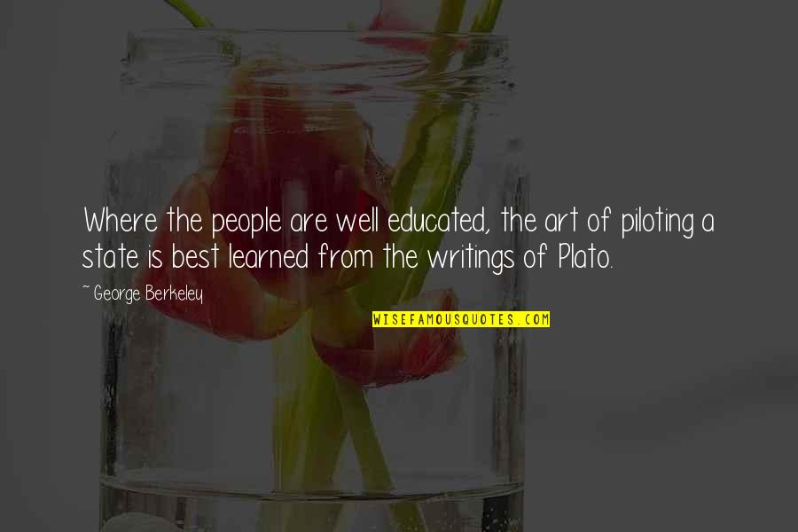 Best Art Quotes By George Berkeley: Where the people are well educated, the art Best Art Quotes By George Berkeley: Where the people are well educated, the art
