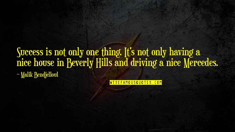 Best Beverly Hills Cop Quotes By Malik Bendjelloul: Success is not only one thing. It's not