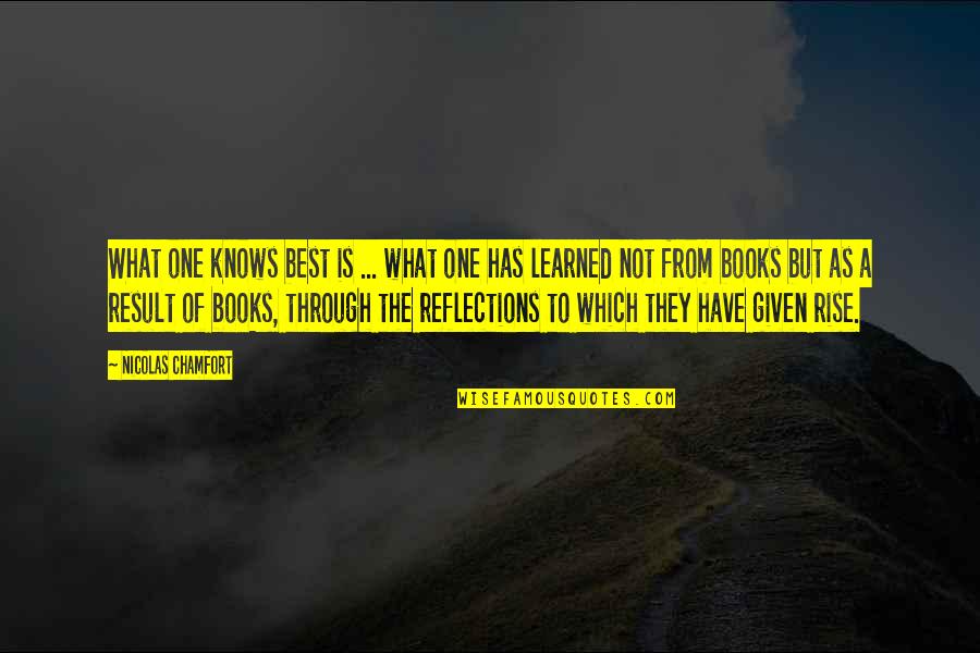 Best Books Of Quotes By Nicolas Chamfort: What one knows best is ... what one Best Books Of Quotes By Nicolas Chamfort: What one knows best is ... what one