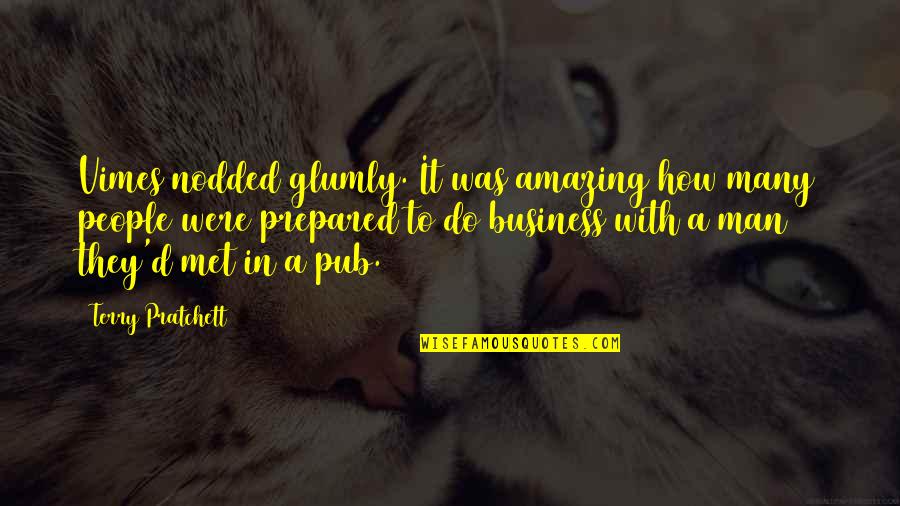 Best Bttf Quotes By Terry Pratchett: Vimes nodded glumly. It was amazing how many
