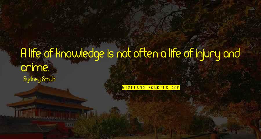 Best Butch Goncharoff Quotes By Sydney Smith: A life of knowledge is not often a