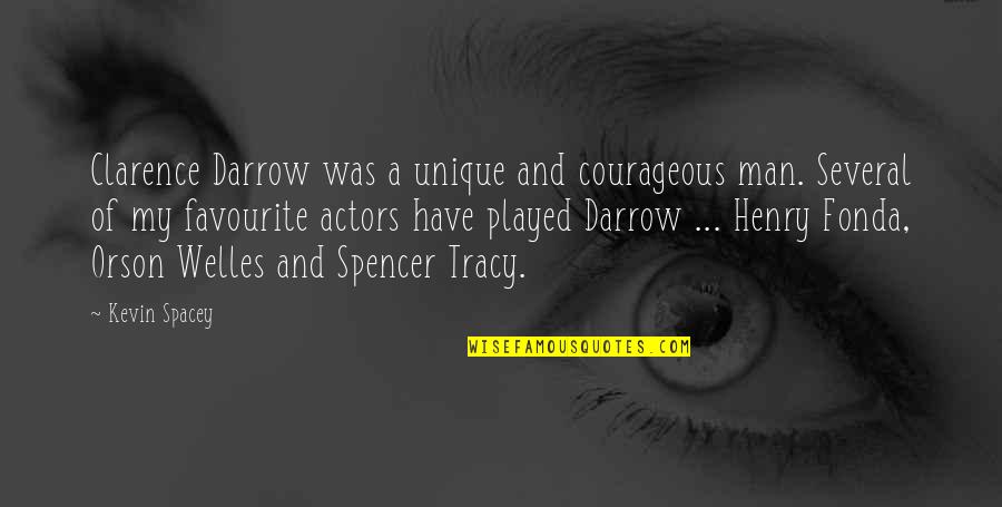 Best Clarence Quotes By Kevin Spacey: Clarence Darrow was a unique and courageous man. Best Clarence Quotes By Kevin Spacey: Clarence Darrow was a unique and courageous man.