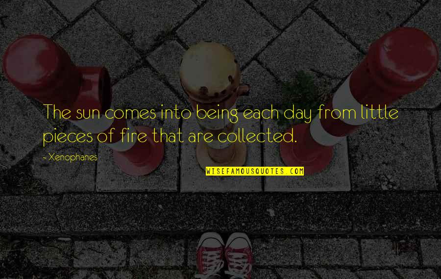 Best Collected Quotes By Xenophanes: The sun comes into being each day from