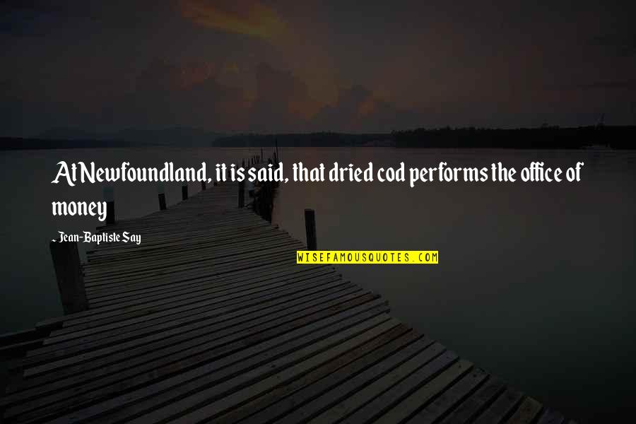 Best Daniel Day Lewis Movie Quotes By Jean-Baptiste Say: At Newfoundland, it is said, that dried cod Best Daniel Day Lewis Movie Quotes By Jean-Baptiste Say: At Newfoundland, it is said, that dried cod