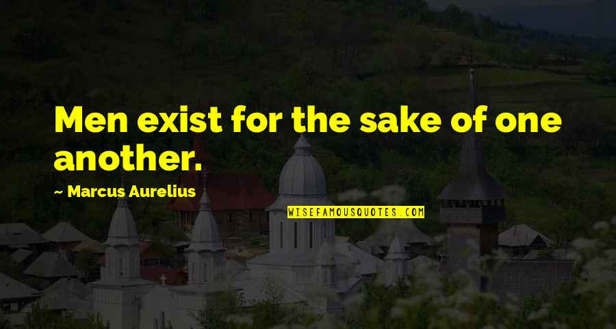 Best Dashboard Confessional Love Quotes By Marcus Aurelius: Men exist for the sake of one another. Best Dashboard Confessional Love Quotes By Marcus Aurelius: Men exist for the sake of one another.
