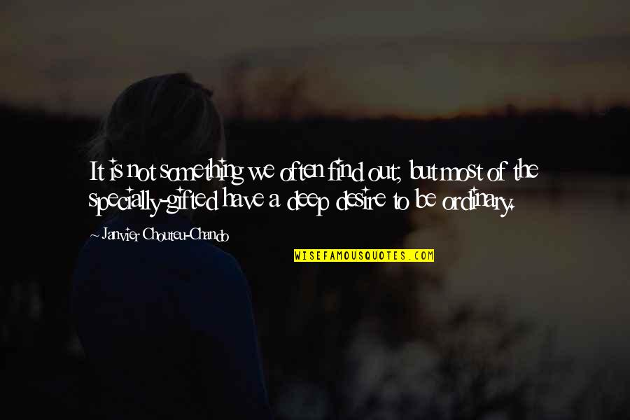 Best Deep Friendship Quotes By Janvier Chouteu-Chando: It is not something we often find out; Best Deep Friendship Quotes By Janvier Chouteu-Chando: It is not something we often find out;