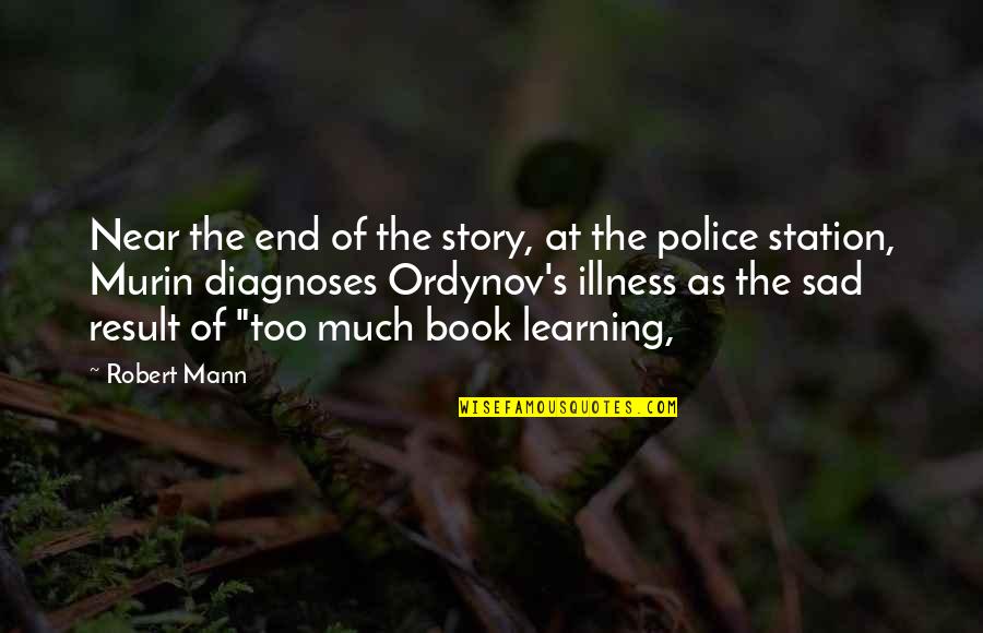 Best Email Footer Quotes By Robert Mann: Near the end of the story, at the Best Email Footer Quotes By Robert Mann: Near the end of the story, at the
