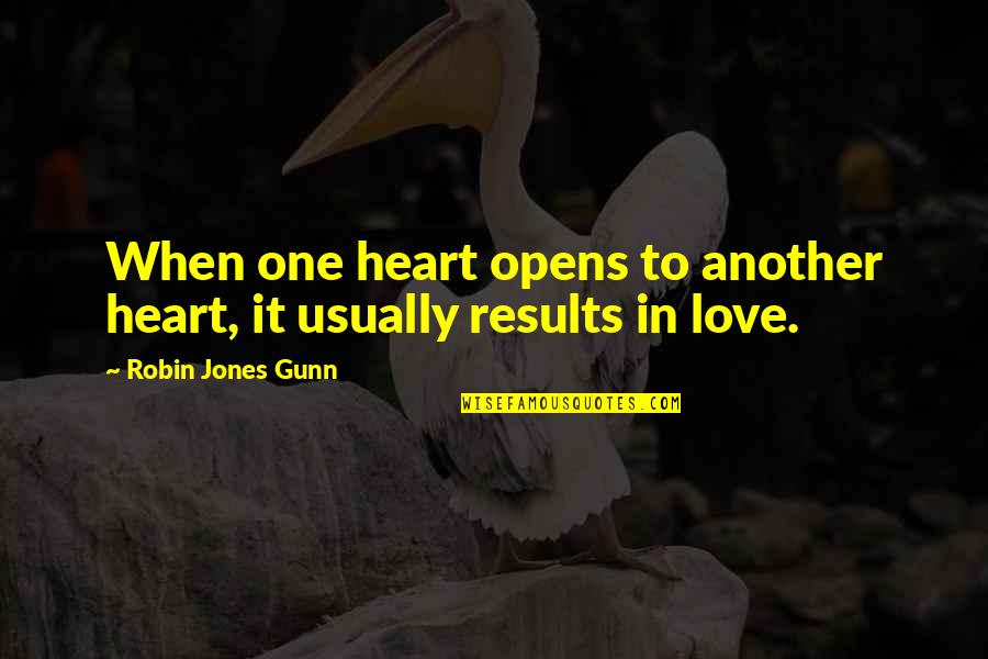 Best Emperor's New Groove Quotes By Robin Jones Gunn: When one heart opens to another heart, it