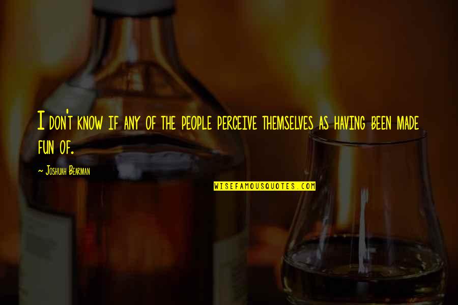 Best Eratosthenes Quotes By Joshuah Bearman: I don't know if any of the people