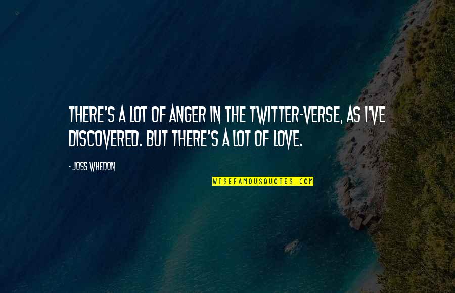 Best Eren Quotes By Joss Whedon: There's a lot of anger in the Twitter-verse, Best Eren Quotes By Joss Whedon: There's a lot of anger in the Twitter-verse,