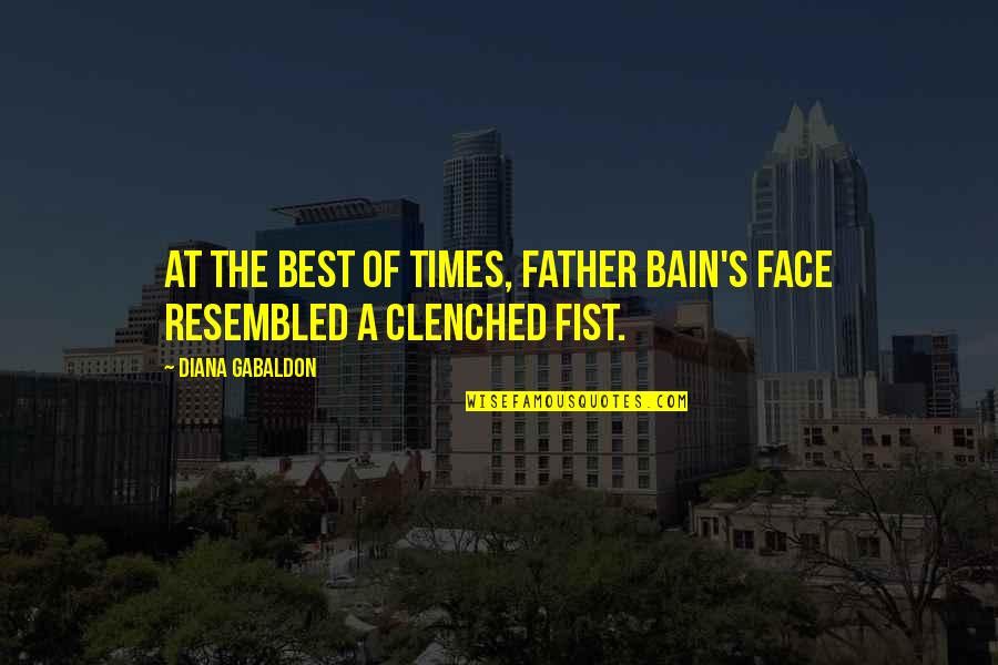 Best Face Quotes By Diana Gabaldon: At the best of times, Father Bain's face