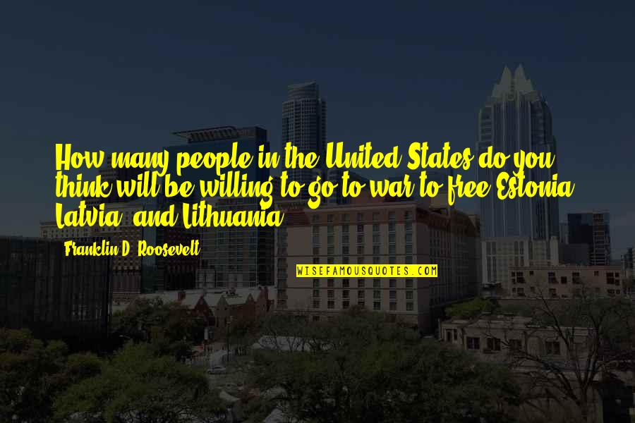 Best Free Thinking Quotes By Franklin D. Roosevelt: How many people in the United States do