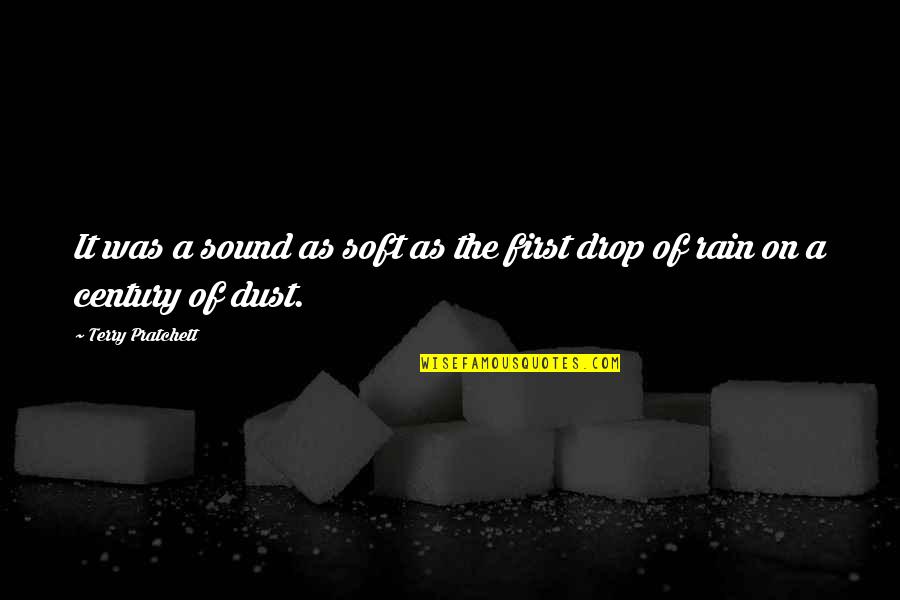 Best Friend Twitter Quotes By Terry Pratchett: It was a sound as soft as the Best Friend Twitter Quotes By Terry Pratchett: It was a sound as soft as the