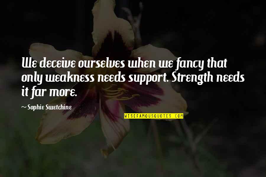Best Friends Having Fun Quotes By Sophie Swetchine: We deceive ourselves when we fancy that only Best Friends Having Fun Quotes By Sophie Swetchine: We deceive ourselves when we fancy that only
