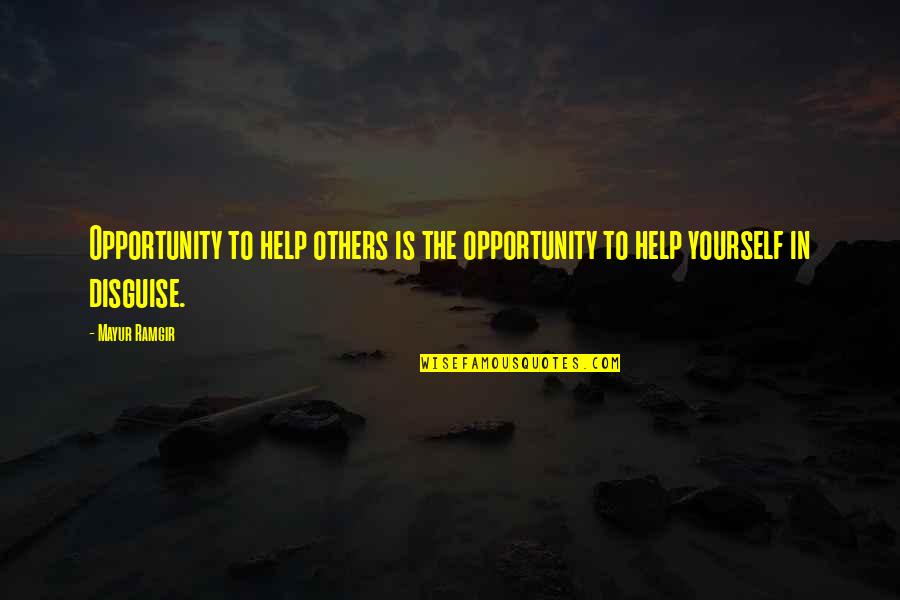 Best Ichabod Crane Quotes By Mayur Ramgir: Opportunity to help others is the opportunity to