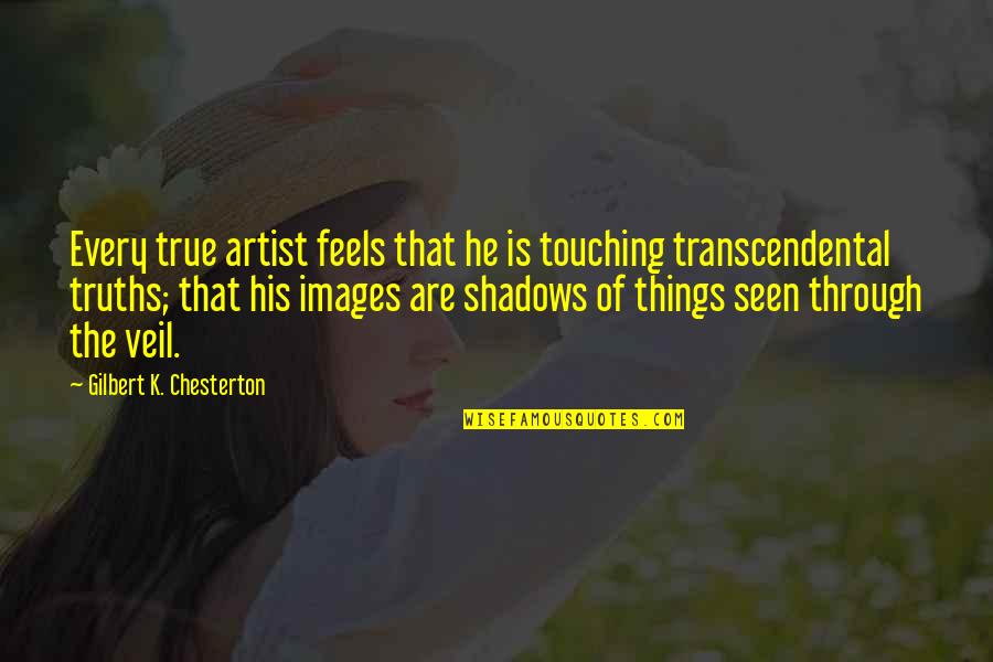 Best Inspirational Nike Quotes By Gilbert K. Chesterton: Every true artist feels that he is touching Best Inspirational Nike Quotes By Gilbert K. Chesterton: Every true artist feels that he is touching