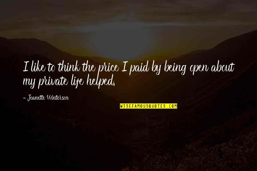 Best Jonathan Queer Eye Quotes By Jeanette Winterson: I like to think the price I paid Best Jonathan Queer Eye Quotes By Jeanette Winterson: I like to think the price I paid