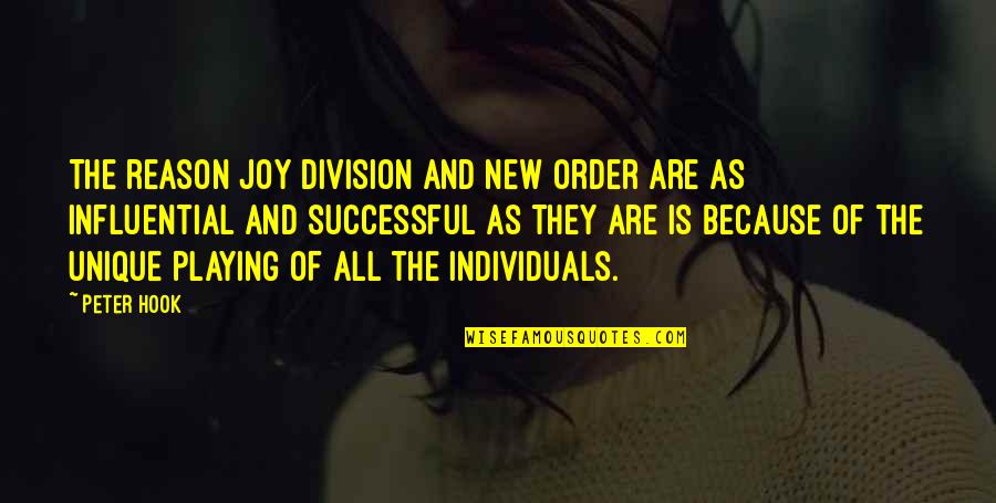 Best Joy Division Quotes By Peter Hook: The reason Joy Division and New Order are