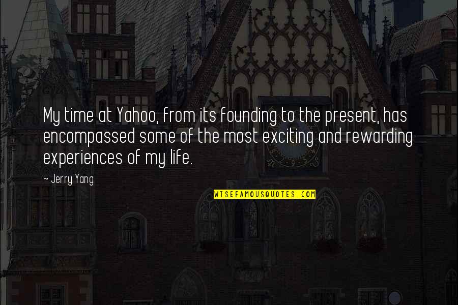 Best Lc Quotes By Jerry Yang: My time at Yahoo, from its founding to