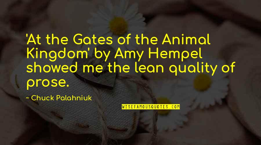 Best Lean On Me Quotes By Chuck Palahniuk: 'At the Gates of the Animal Kingdom' by