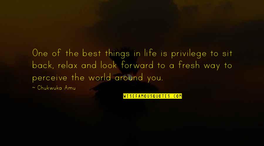 Best Life And Inspirational Quotes By Chukwuka Amu: One of the best things in life is Best Life And Inspirational Quotes By Chukwuka Amu: One of the best things in life is