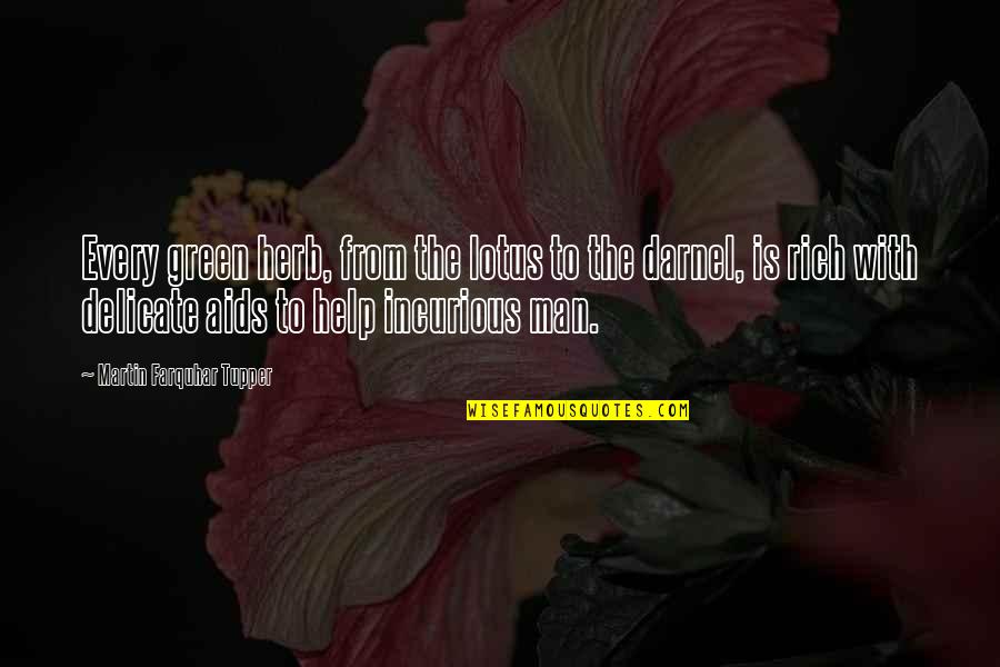 Best Lotus Quotes By Martin Farquhar Tupper: Every green herb, from the lotus to the Best Lotus Quotes By Martin Farquhar Tupper: Every green herb, from the lotus to the